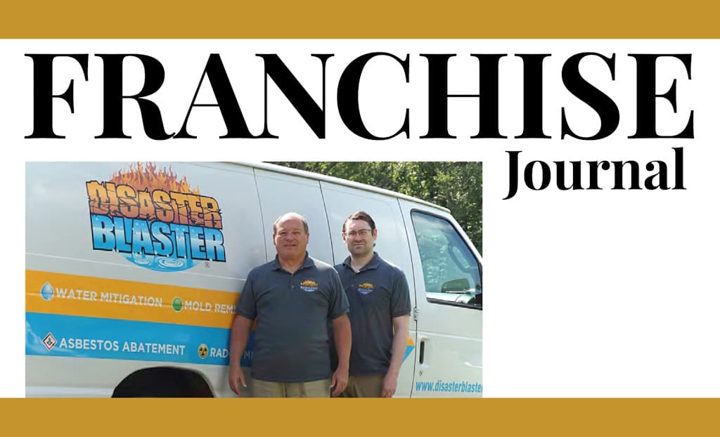 Disaster Blaster Franchise Journal Story, Disaster Blaster Franchise Opportunities, Father, Son Team Bringing Back “The American Dream”