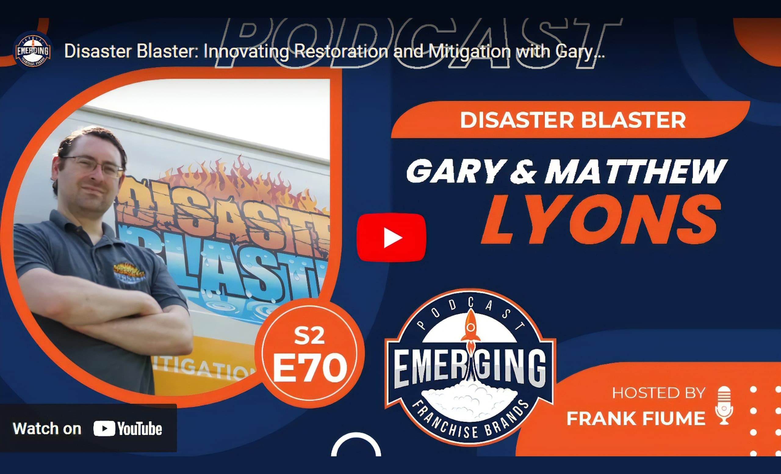 Disaster Blaster / Emerging Franchise Brands Podcast / Disaster Blaster Franchise Opportunities